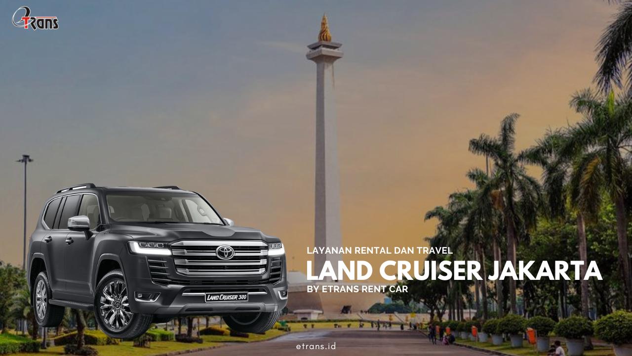 Sewa Land Cruiser Jakarta, Sewa Land Cruiser di Jakarta, Sewa Mobil Land Cruiser Jakarta, Sewa Toyota Land Cruiser Jakarta, Sewa Mobil Land Cruiser di Jakarta, Sewa Land Cruiser Jakarta Harian, Sewa Land Cruiser Jakarta Bulanan, Sewa Land Cruiser Jakarta Tahunan, Sewa Land Cruiser Jakarta Lepas Kunci, Sewa Land Cruiser Jakarta 12 Jam, Sewa Land Cruiser Jakarta 24 Jam, Harga Sewa Land Cruiser Jakarta, Rental Land Cruiser Jakarta, Rental Land Cruiser di Jakarta, Rental Land Cruiser Jakarta Bulanan, Sewa Land Cruiser Jakarta Plus Driver, Harga Rental Land Cruiser Jakarta