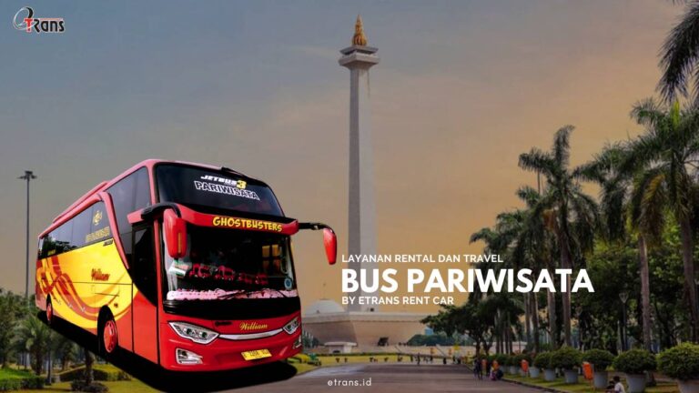 sewa bus pariwisata jakarta, rental bus pariwisata jakarta