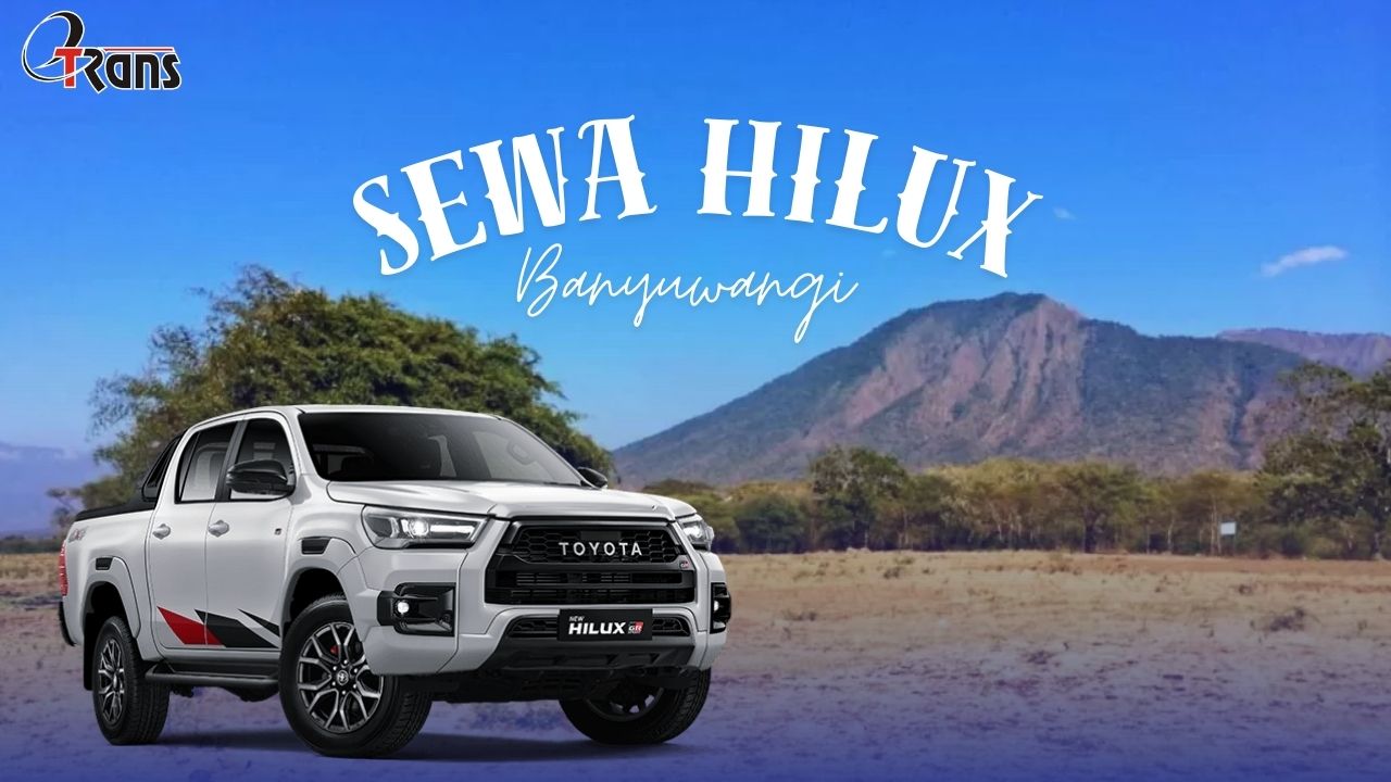 sewa hilux banyuwangi, rental hilux banywangi