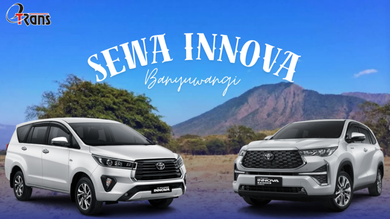 sewa innova banyuwangi, rental innova banyuwangi