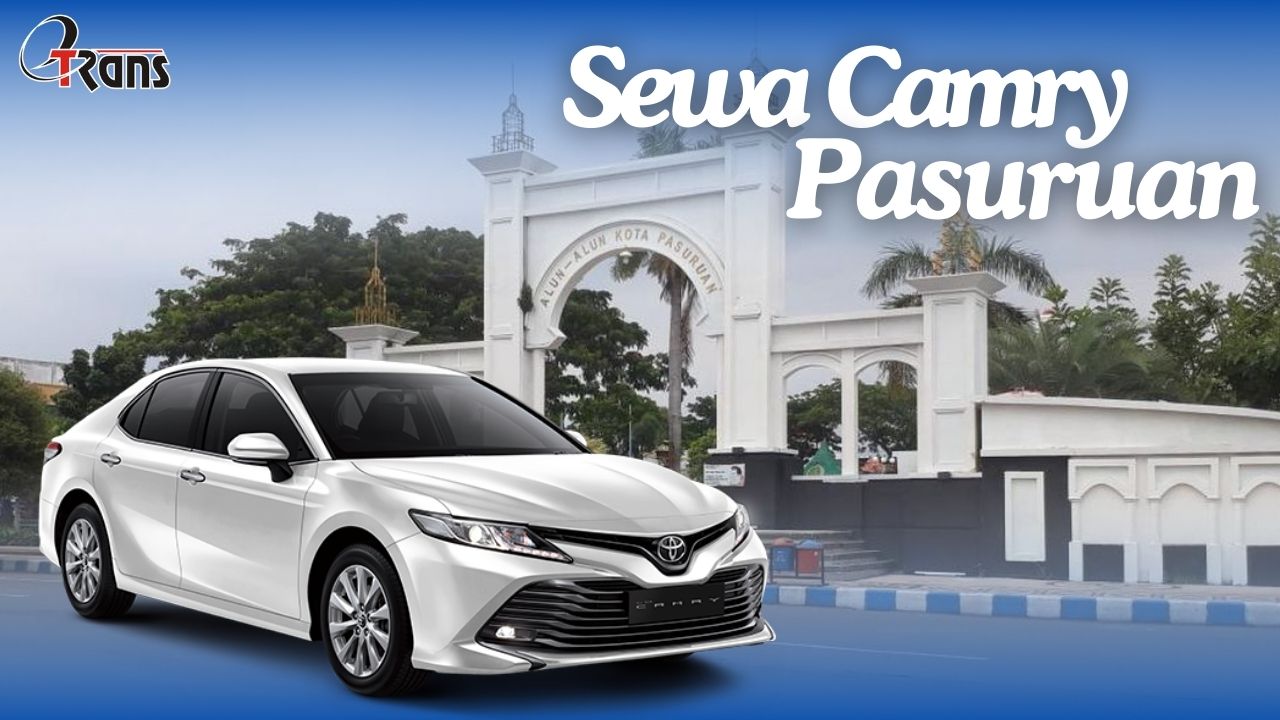 Sewa Camry Pasuruan, Rental Camry Pasuruan