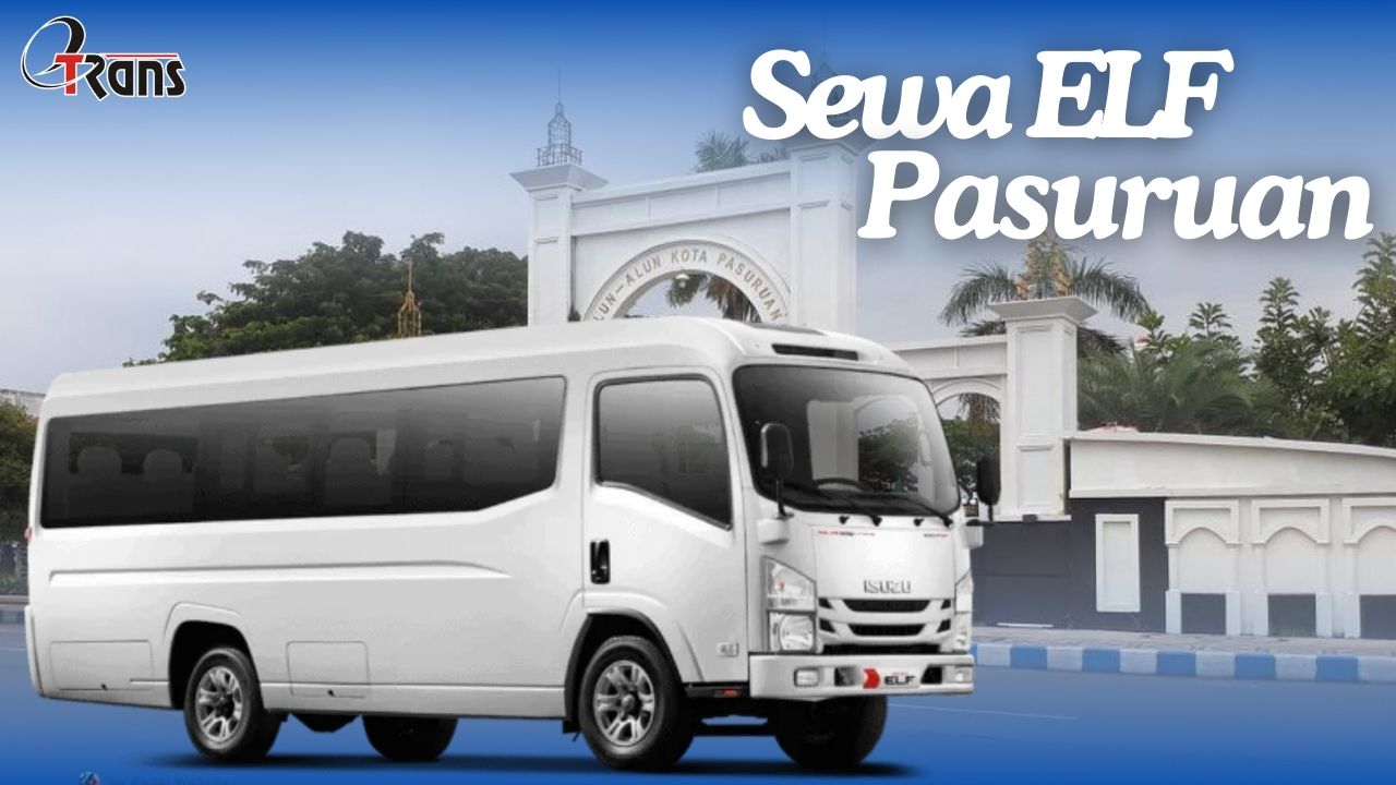 Sewa Elf Pasuruan, Rental Elf Pasuruan