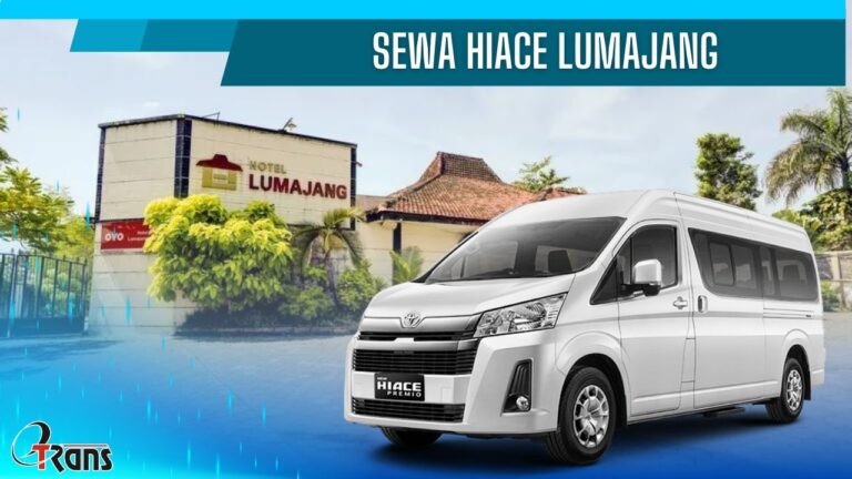 sewa hiace lumajang, rental hiace lumajang