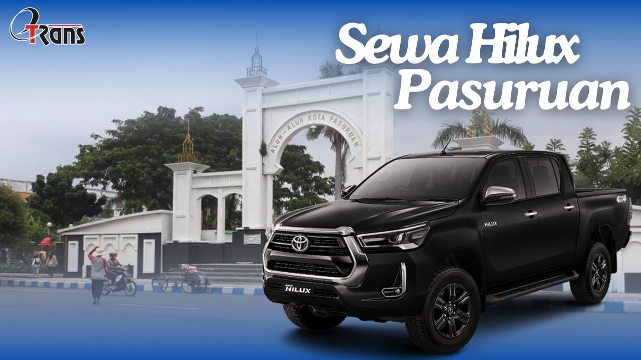 Sewa Hilux Pasuruan, Rental Hilux Pasuruan