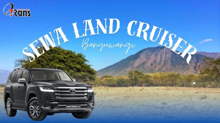 Sewa Land Cruiser Banyuwangi