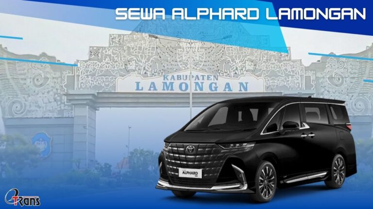 sewa alphard lamongan, rental alphard lamongan