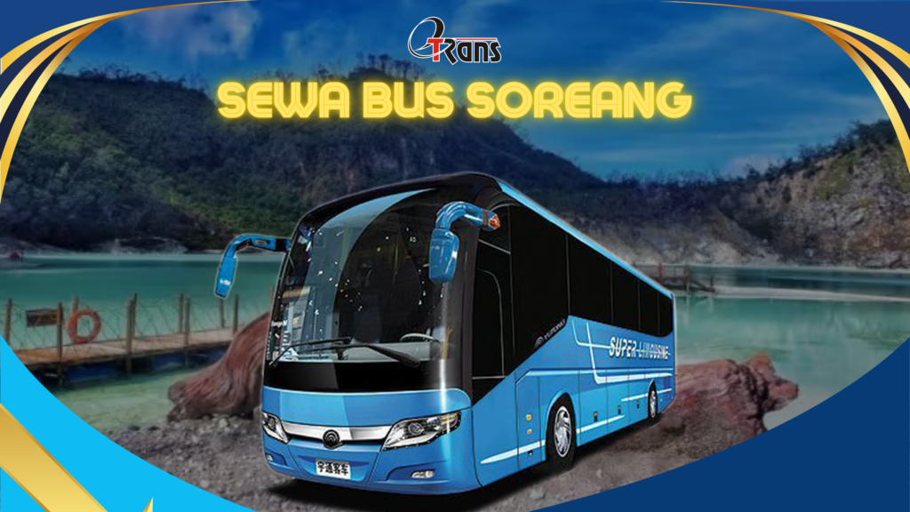 Sewa Bus Pariwisata Soreang 24 Jam Plus Driver