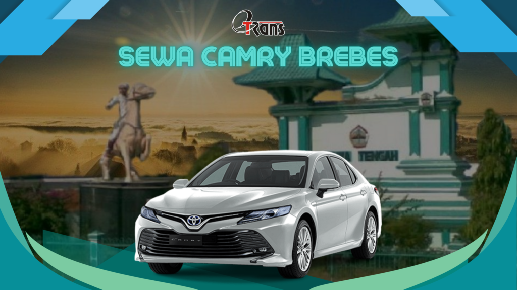 Sewa Camry Brebes 24 Jam Plus Driver