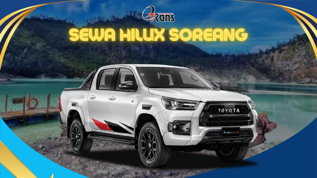 Sewa Hilux Soreang 24 Jam Plus Driver