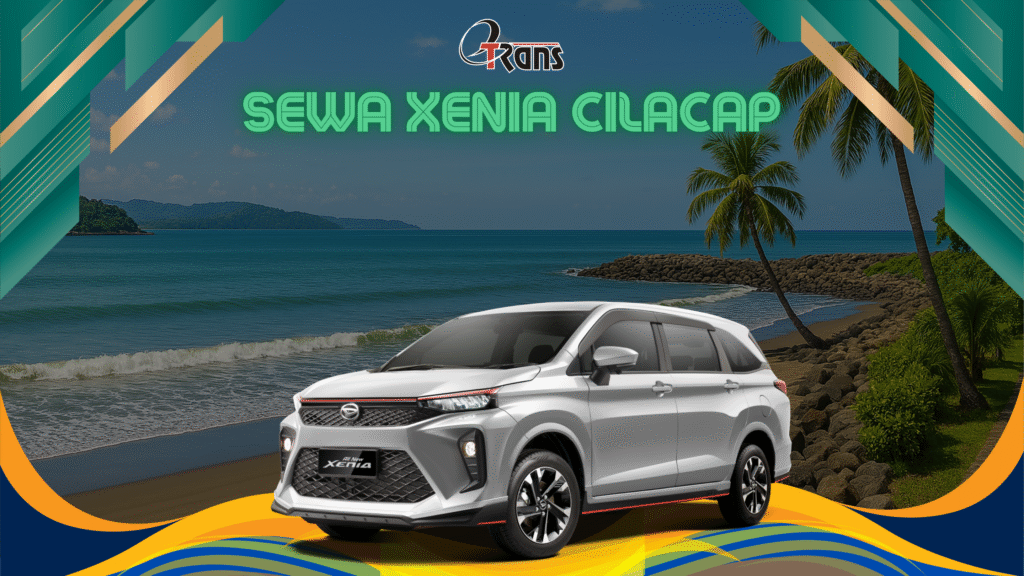 Sewa Xenia Cilacap: Lepas Kunci atau dengan Driver?