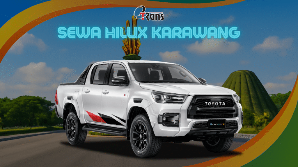 Sewa Hilux Karawang 24 Jam Plus Driver