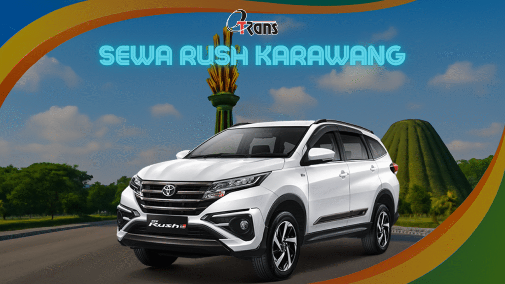 Sewa Rush Karawang 24 Jam Plus Driver