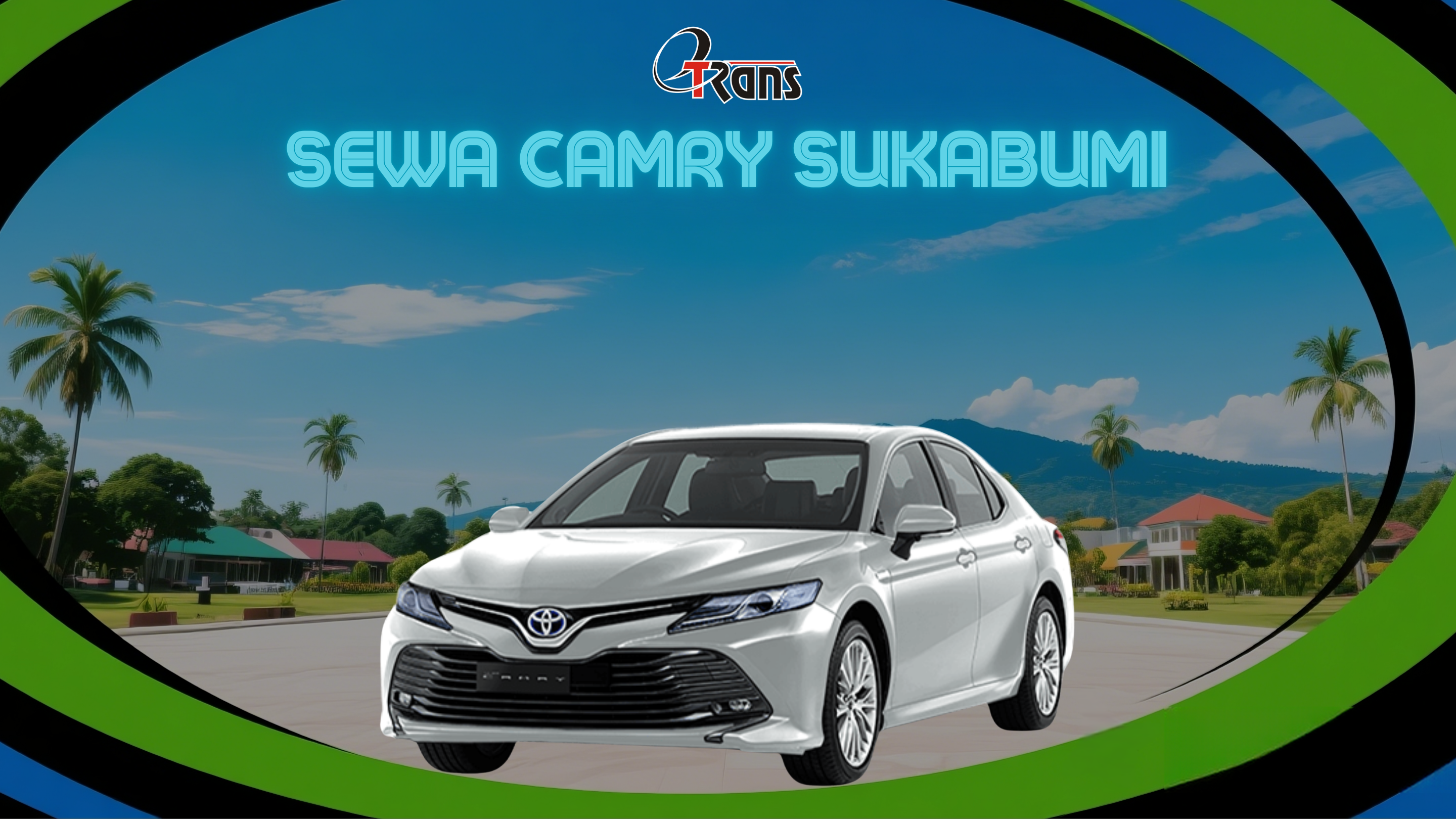 Sewa Mobil Sukabumi: Rental Camry dengan Armada Terbaik