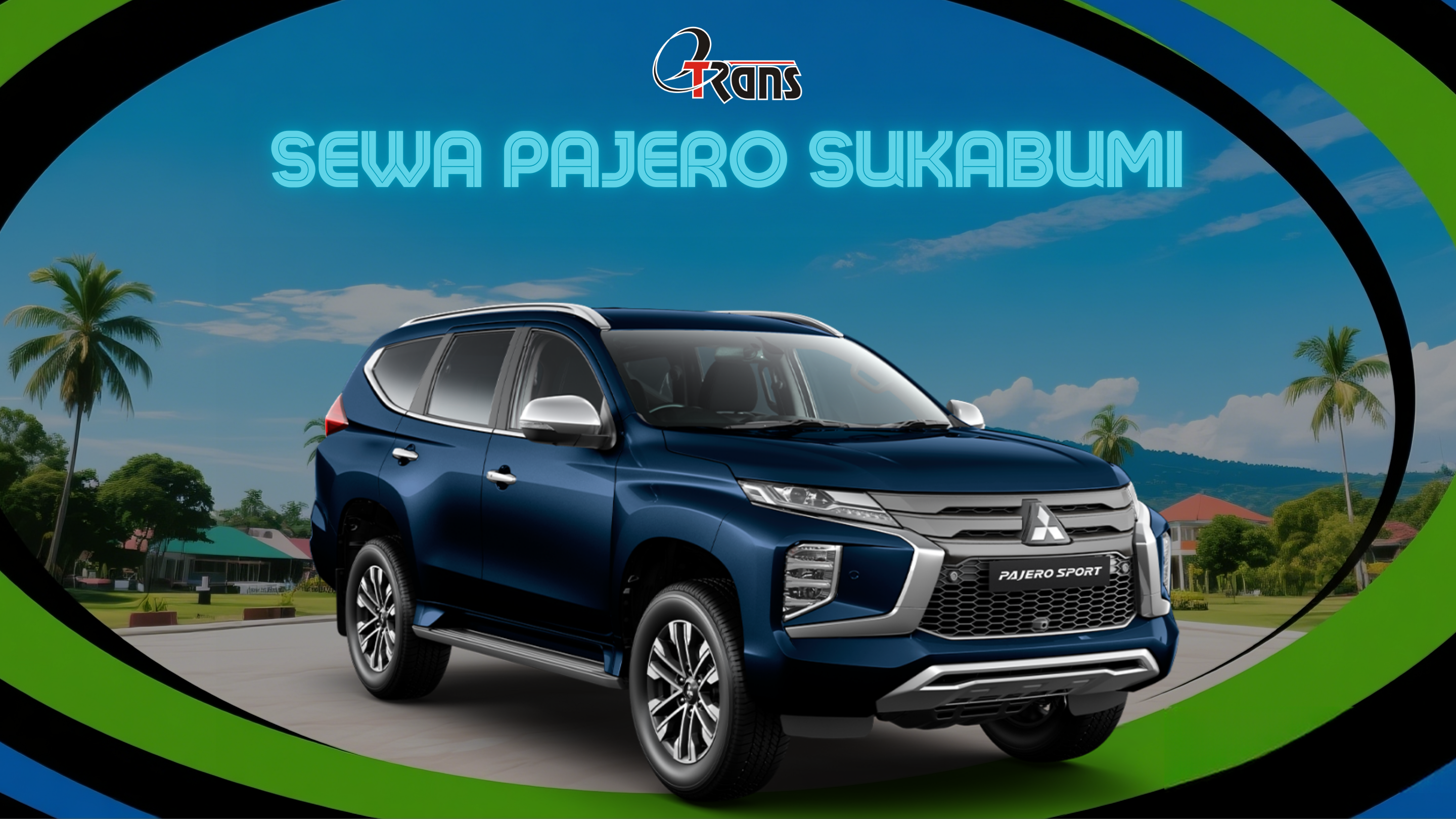 Sewa Mobil Sukabumi: Rental Pajero dengan Armada Terbaik