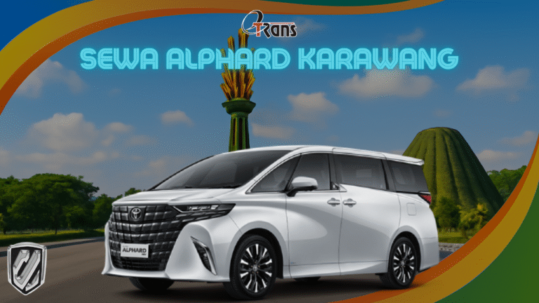 Sewa Alphard Karawang 24 Jam Plus Driver