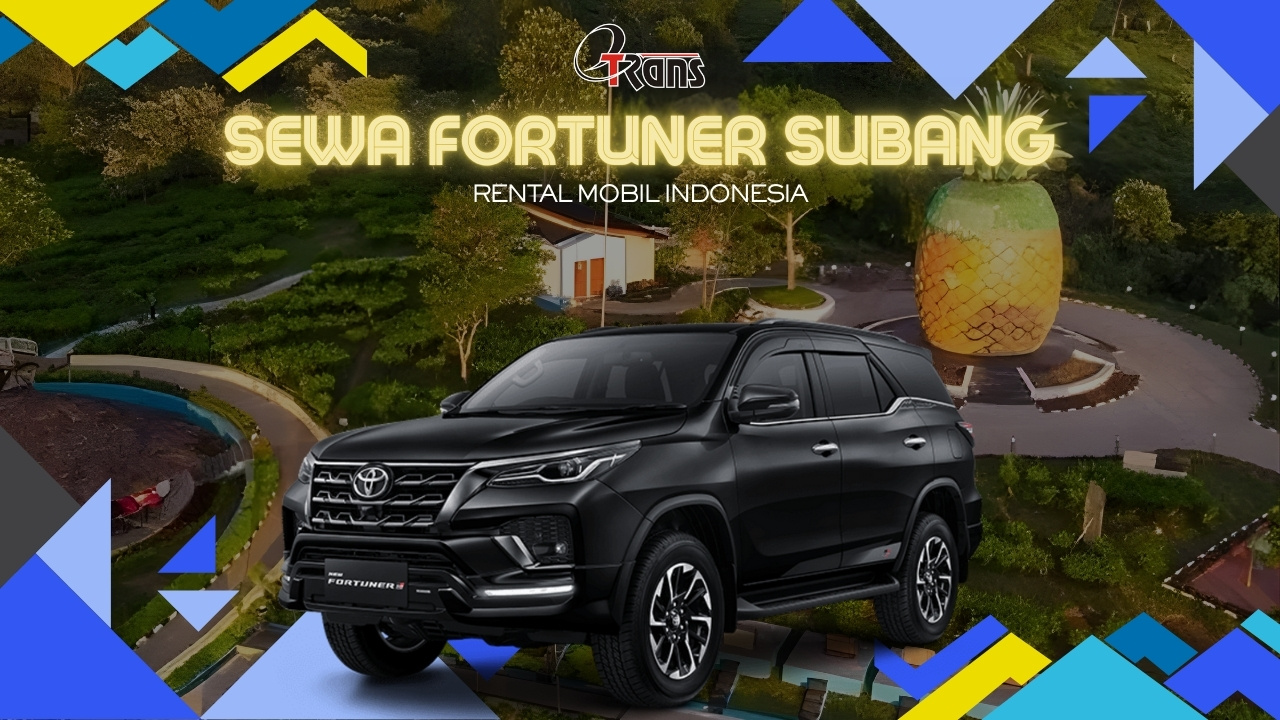 Sewa fortuner Subang, Sewa Fortuner Harian Subang, Sewa Fortuner Bulanan Subang, Sewa Fortuner Tahunan Subang, Sewa Fortuner Lepas Kunci Subang, Sewa Fortuner di Subang, Sewa Mobil Fortuner Subang, Sewa Mobil Fortuner di Subang, Sewa Fortuner Subang GR Sport, Sewa Fortuner Subang SUV, Rental fortuner Subang, Rental Fortuner Harian Subang, Rental Fortuner Bulanan Subang, Rental Fortuner Tahunan Subang, Rental Fortuner Lepas Kunci Subang, Rental Fortuner di Subang, Rental Mobil Fortuner Subang, Rental Mobil Fortuner di Subang, Rental Fortuner Subang GR Sport, Rental Fortuner Subang SUV, Sewa Fortuner Jawa Timur, Sewa Fortuner Jawa Barat, Sewa Fortuner Jawa Tengah