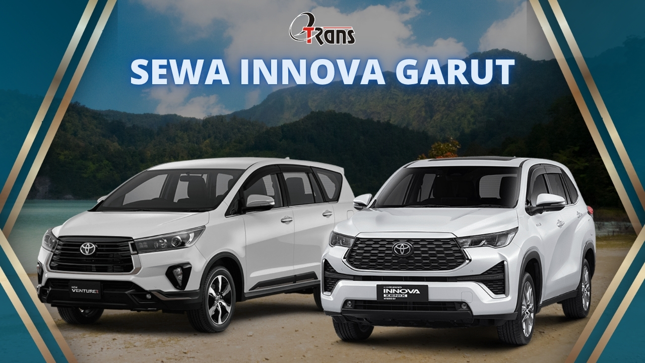 Rental Mobil Innova di Garut Harga Terjangkau dan Berkualitas