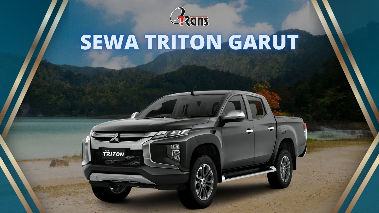 Rental Mobil Triton di Garut Harga Terjangkau dan Berkualitas