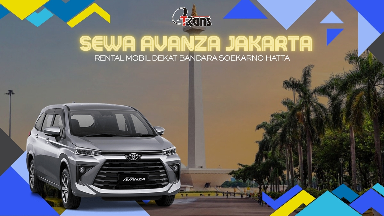 Sewa Avanza Jakarta Monas
