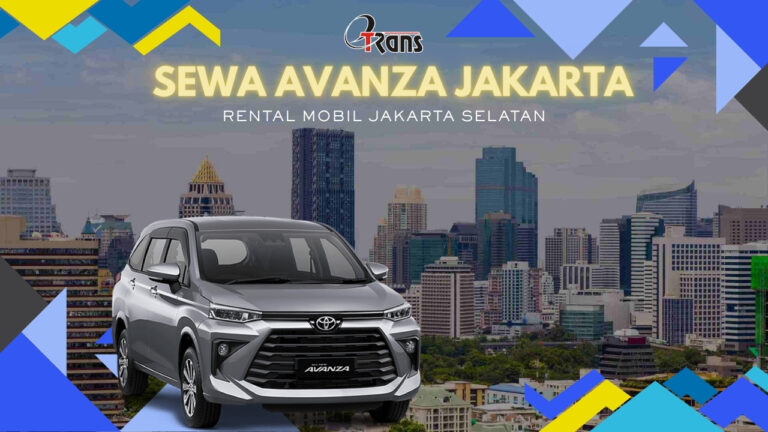 Sewa Avanza Jakarta Selatan, sewa Avanza Jakarta Harian, sewa Avanza Bulanan Jakarta, sewa Avanza Tahunan Jakarta, sewa Avanza Lepas Kunci Jakarta, sewa mobil di Jakarta Selatan, tempat sewa mobil di Jakarta, Jasa rental mobil di Jakarta Selatan, sewa mobil Terdekat, sewa mobil murah di Jakarta