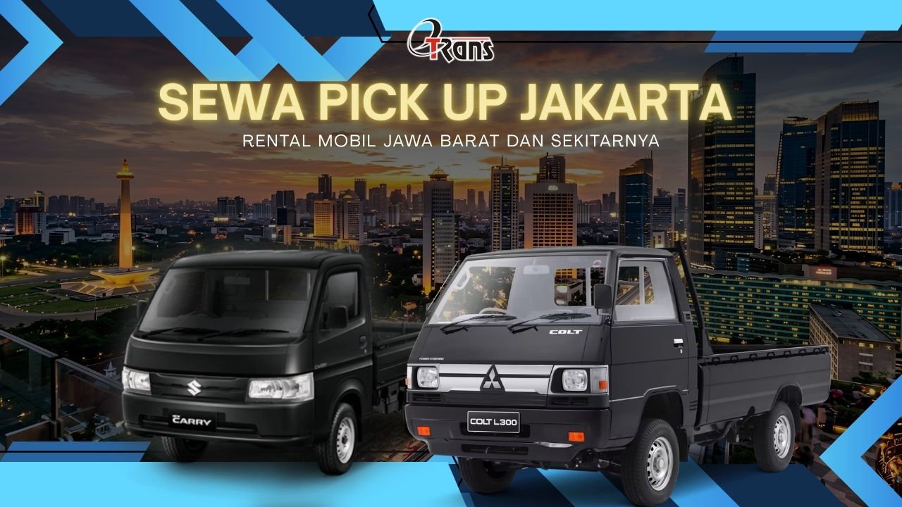 Sewa Pick Up Jakarta